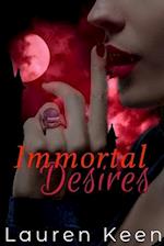 Immortal Desires