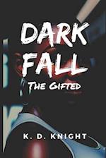 Dark Fall