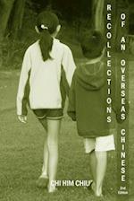 Recollections of an Overseas Chinese, 2nd Edition