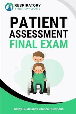 Patient Assessment Final Exam