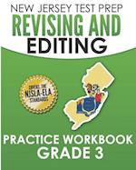 NEW JERSEY TEST PREP Revising and Editing Practice Workbook Grade 3