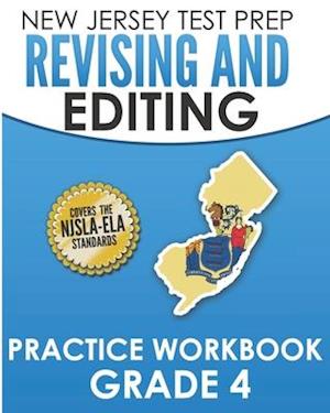NEW JERSEY TEST PREP Revising and Editing Practice Workbook Grade 4