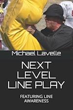 Next Level Line Play
