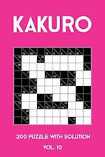 Kakuro 200 Puzzle With Solution Vol. 10