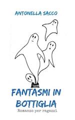 Fantasmi in bottiglia