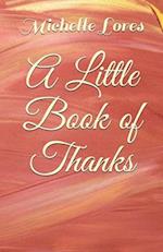 A Little Book of Thanks