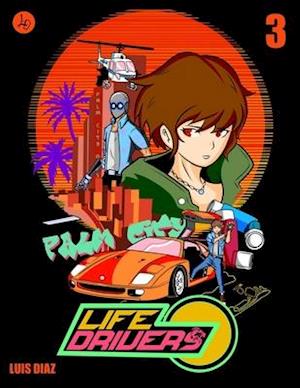 Life Drivers 3