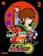 Life Drivers 3