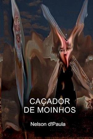 Caçador de Moinhos