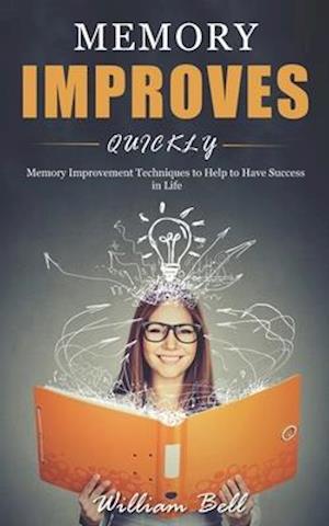 Memory Improves Quickly