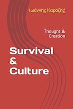 Survival & Culture