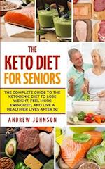 The Keto Diet For Seniors