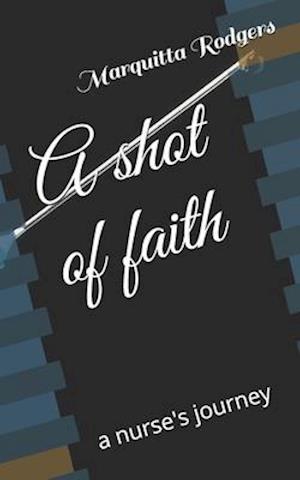 A shot of faith