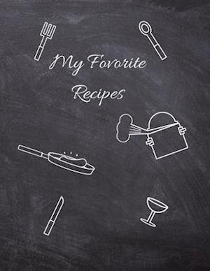 Favorite Recipes, Recipe Book to Write in, 115 Pages, (8.5x11)