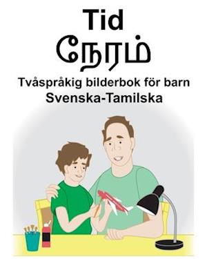 Svenska-Tamilska Tid Tvåspråkig bilderbok för barn