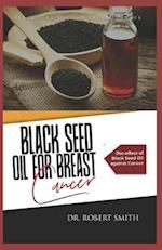 Black Seed Oil for Breast Cancer