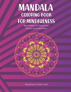 Mandala Colouring Book for Mindfulness