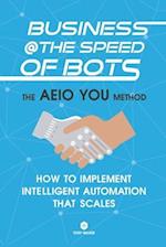 Business @ the Speed of Bots