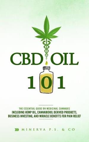 CBD Oil 101