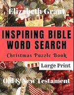 Inspiring Bible Word Search Christmas Puzzle Book: Old & New Testament (Large Print) 