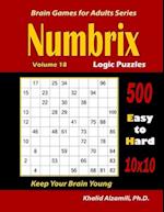 Numbrix Logic Puzzles: 500 Easy to Hard (10x10) :: Keep Your Brain Young 