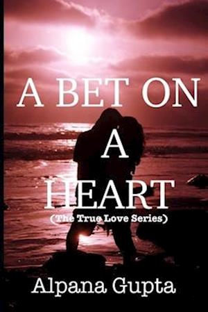 A Bet on a Heart