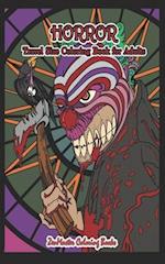 Horror Travel Size Coloring Book for Adults: 5x8 Adult Coloring Book of Horror 