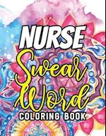 Nurse Swear Word Coloring Book
