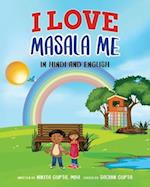 I Love Masala Me: English And Hindi 