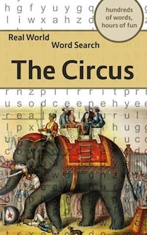 Real World Word Search: The Circus