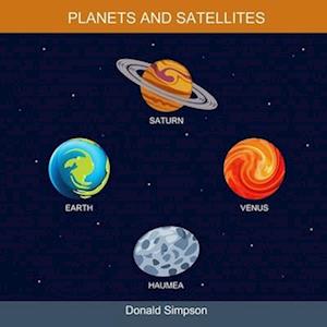 Planets And Satellites: Educational Book For Kids (Book For Kids 3-12 Years)