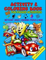 Activity & Coloring Book - 101 Fun Packed Activities