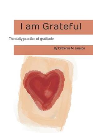 I am Grateful