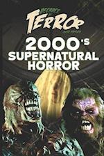 Decades of Terror 2019: 2000's Supernatural Horror 