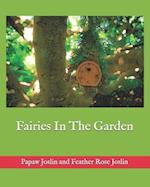 Fairies In The Garden