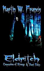 Eldritch: Compendium of Strange & Dark Tales 
