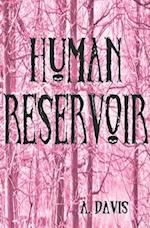 Human Reservoir