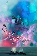 Replay: Ghost 