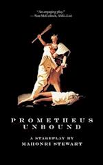 Prometheus Unbound