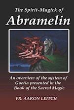 The Spirit-Magick of Abramelin