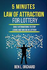 5 Minutes Law Of Attraction For Lottery 