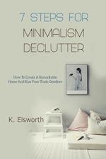 7 Steps For Minimalism Declutter