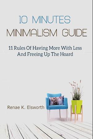 10 Minutes Minimalism Guide