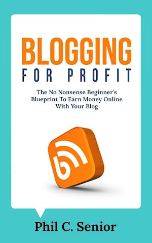 Blogging For Profit