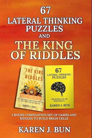 67 Lateral Thinking Puzzles And The King Of Riddles