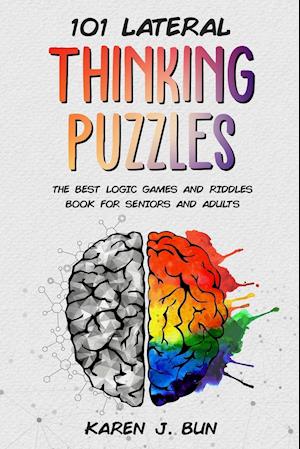 101 Lateral Thinking Puzzles