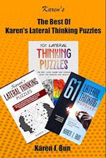 The Best Of Karen's Lateral Thinking Puzzles: 3 Manuscripts In A Book With Logic Games And Riddles For Adults 