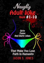 Naughty Adult Joke Book #1-10
