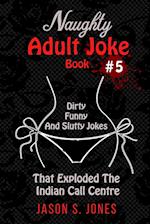 Naughty Adult Joke Book #5