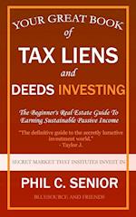 Your Great Book Of Tax Liens And Deeds Investing